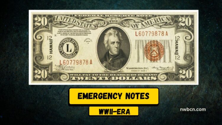 Why WWII-Era Hawaii and North Africa Emergency Notes Are So Valuable